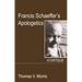 Francis Schaeffer's Apologetics