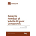 Catalytic Removal of Volatile Organic Compounds