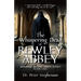 The Whispering Dead of Rewley Abbey: Murders in the Abbey - Book One