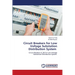 Circuit Breakers for Low Voltage Substation Distribution System