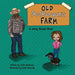 Old McMorgan's Farm: A Leroy Brown Book
