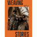 Weaving Stories