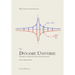 The Dynamic Universe: Toward a unified picture of physical reality