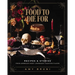 Food to Die for: Over 50 Recipes and Stories from America's Most Legendary Haunted Places (a Spooky Paranormal Cookbook with Creepy Meals, Eerie Desti