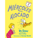 Miércoles Alocado (Wacky Wednesday Spanish Edition)