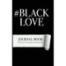 #BlackLove: Conversations that strengthen relationships