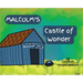 Malcolm's Castle of Wonder