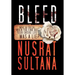 Bleed: What Do You Do When Find Out Your Entire Life Was a Lie?