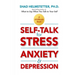 Self-Talk for Stress, Anxiety and Depression