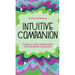 Intuitive Companion: Consult Your Inner Guru for Everyday Guidance