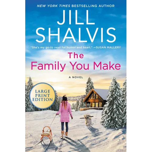 The Family You Make