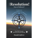 The Resolution! Fan or Follower?: -Compass To- Spiritual Wellness and Maturity!