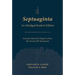 Septuaginta: An Abridged Reader's Edition