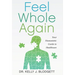 Feel Whole Again: Your Humanistic Guide to Healthcare