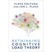 Rethinking Cognitive Load Theory