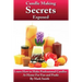 Candle Making Secrets Exposed: Learn How To Make Professional Candles At Home For Fun And Profit