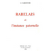 Rabelais Et l'Instance Paternelle