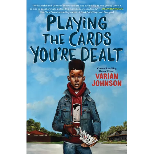 Playing the Cards You're Dealt (Scholastic Gold)