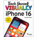 Teach Yourself Visually iPhone 16