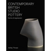 Contemporary British Studio Pottery: Forms of Expression