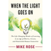 When the Light Goes on: The Life-Changing Wonder of Learning in an Age of Metrics, Screens, and Diminished Human Connection