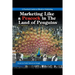 Marketing Like a Peacock in the Land of Penguins: A Practical Guide to Effective Marketing