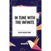 In Tune with the Infinite