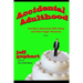 Accidental Adulthood: One Man's Adventures with Dating and Other Friggin' Nonsense