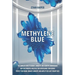 Methylene Blue: The Complete Guide to Energy, Longevity, and Cognitive Enhancement. How This Powerful Molecule Can Supercharge Your Energy, Protect Yo
