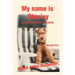 My Name Is Charley: An Adventurous Welsh Terrier