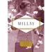 Millay: Poems: Edited by Diana Secker Tesdell