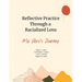 Reflective Practice Through a Racialized Lens: My Hero's Journey