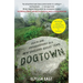 Dogtown: Death and Enchantment in a New England Ghost Town
