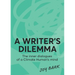 A Writer's Dilemma: The inner dialogues of a climate human's mind