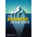 The Business of the State