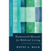 Homework Manual for Biblical Living: Vol. 2, Family and Marital Problems