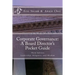 Corporate Governance: A Board Director's Pocket Guide: Leadership, Diligence, and Wisdom