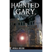 Haunted Gary