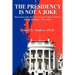 The Presidency Is Not A Joke: Observations of the character of George W. Bush