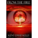 From the Fire: An Epic Saga of the Nuclear Holocaust
