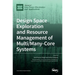 Design Space Exploration and Resource Management of Multi/Many-Core Systems