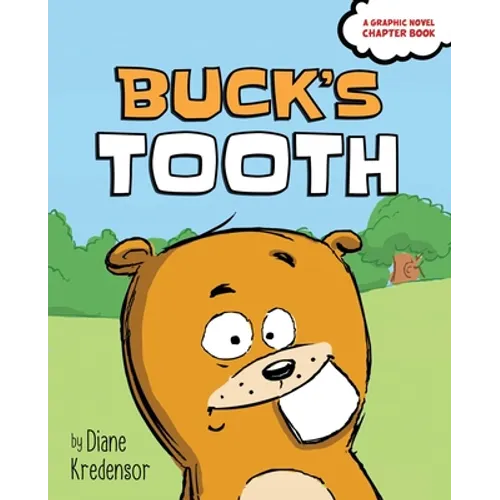 Buck's Tooth