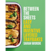 Between the Sheets: Easy and Inventive Layered Traybakes