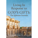 Living In Response to God's Gifts