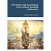 El camino de XuanZang: Una cultura budista milenaria.