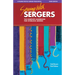 Sewing with Sergers: The Complete Handbook for Overlock Sewing