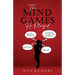 The Mind Games He Played