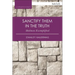 Sanctify Them in the Truth: Holiness Exemplified