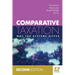 Comparative Taxation: Why tax systems differ (2nd edition)
