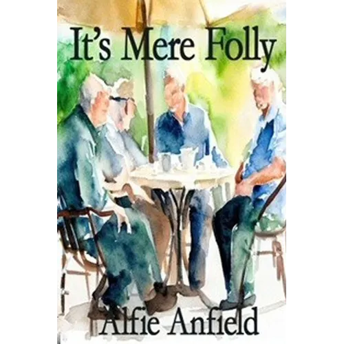 It's Mere Folly - Paperback